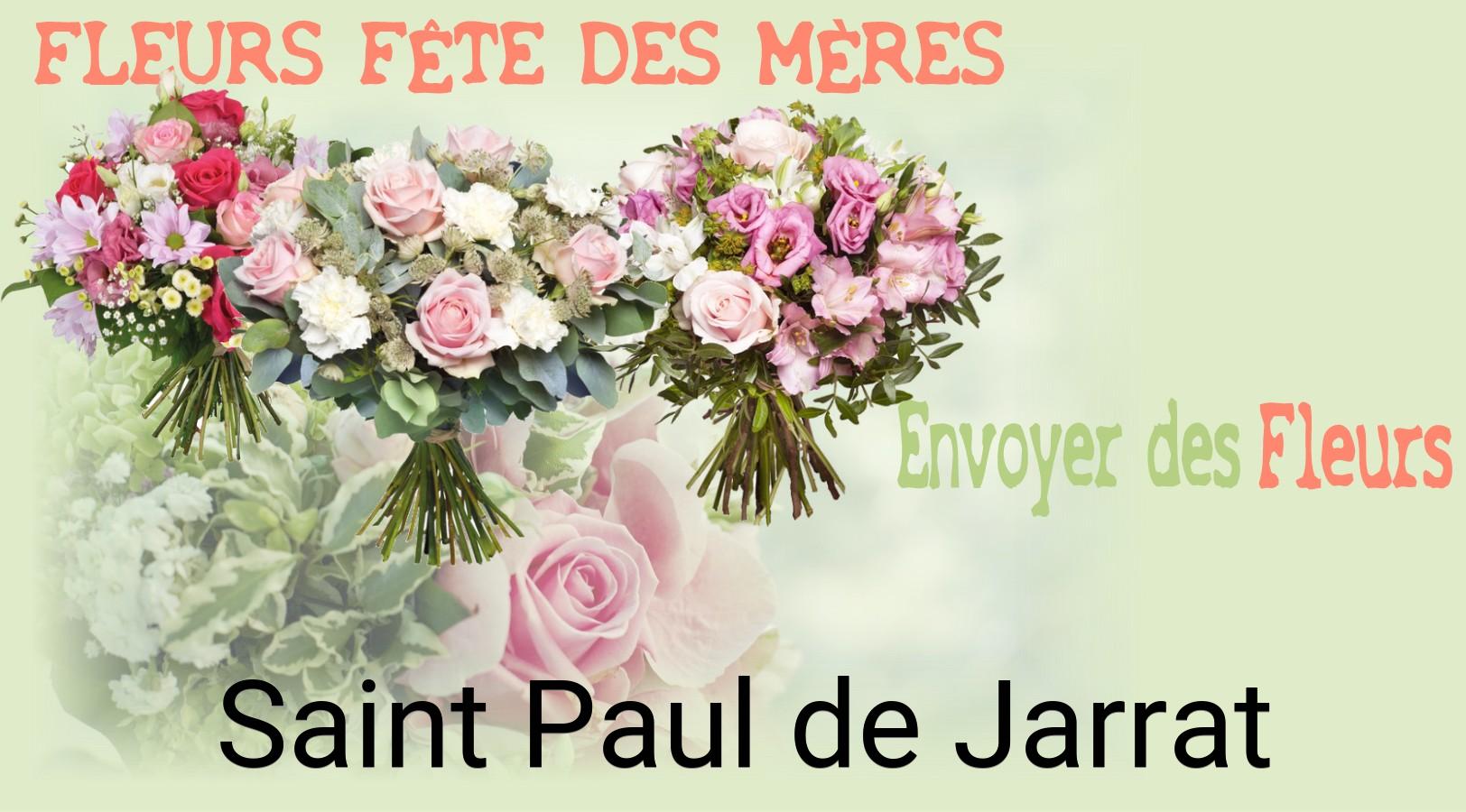 Bouquet de Fête des Mères livré à Saint-Paul-de-Jarrat